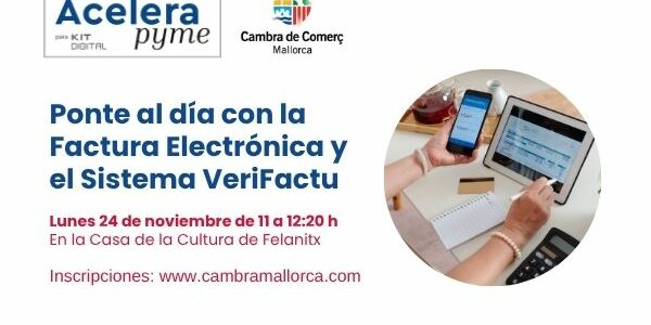 Ponte al día con la Factura Electrónica y el Sistema VeriFactu